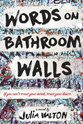 wordsonbathroomwalls